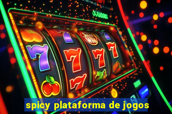 spicy plataforma de jogos